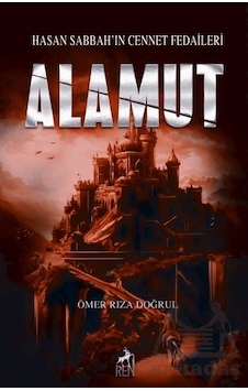 Alamut Ren Kitap Ömer Rıza Doğrul Alamut Ren Kitap Ömer Rıza Doğrul