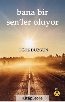 Bana Bir Sen'ler Oluyor - Oğuz Düzgün - Ares Kitap Bana Bir Sen'ler Oluyor - Oğuz Düzgün - Ares Kitap