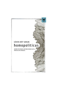 Homopoliticus / Güven Arif Sargın Homopoliticus / Güven Arif Sargın