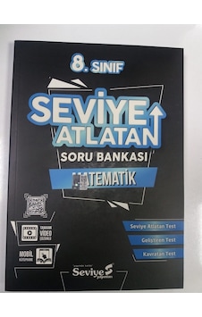 8.Sınıf Matematik Seviye Atlatan Soru Bankası 8.Sınıf Matematik Seviye Atlatan Soru Bankası