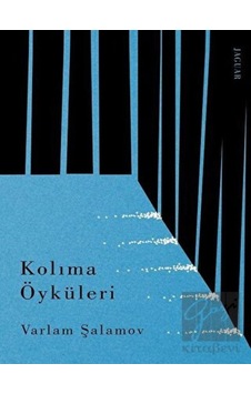 Kolıma Öyküleri - Varlam Şalamov - Jaguar Kitap