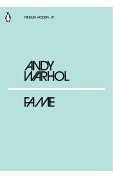 Fame-Andy Warhol Fame-Andy Warhol