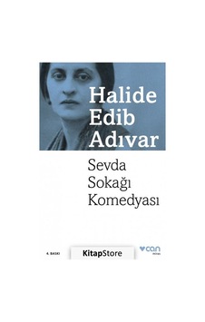 Kitapstore Sevda Sokağı Komedyası / Halide Edib Adıvar Kitapstore Sevda Sokağı Komedyası / Halide Edib Adıvar