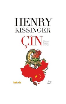 Çin / Henry Kissinger 9789752563728 Çin / Henry Kissinger 9789752563728
