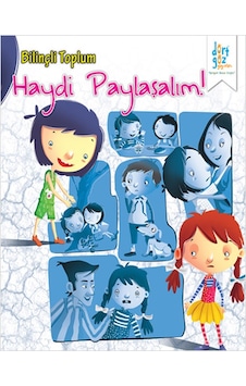 Haydi Paylaşalım - Bilinçli Toplum - Nikhila Kilambi - Dört Göz Yayınları Haydi Paylaşalım - Bilinçli Toplum - Nikhila Kilambi - Dört Göz Yayınları