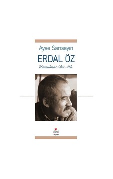 Erdal Öz-Unutulmaz Bir Atlı Erdal Öz-Unutulmaz Bir Atlı