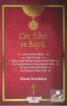 Cin Sihir ve Büyü Risalesi - Hasan Karakaya - Nebevi Hayat Yayınları Cin Sihir ve Büyü Risalesi - Hasan Karakaya - Nebevi Hayat Yayınları