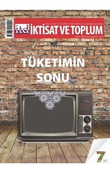 İktisat Ve Toplum Dergisi Sayı 73 İktisat Ve Toplum Dergisi Sayı 73
