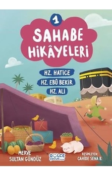Sahabe Hikayeleri 1 - Hz.Hatice Hz.Ebu Bekir Hz.Ali - Merve Sultan Gündüz - Gülce Çocuk Sahabe Hikayeleri 1 - Hz.Hatice Hz.Ebu Bekir Hz.Ali - Merve Sultan Gündüz - Gülce Çocuk