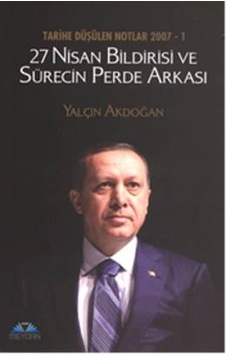 27 Nisan Bildirisi ve Sürecin Perde Arkası