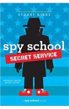 Spy School Secret Service 9781481477833 Spy School Secret Service 9781481477833