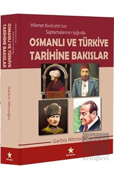 Osmanlı ve Türkiye Tarihine Bakışlar - Peri Yayınları Osmanlı ve Türkiye Tarihine Bakışlar - Peri Yayınları