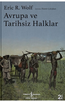 Avrupa ve Tarihsiz Halklar (Ciltli) Avrupa ve Tarihsiz Halklar (Ciltli)