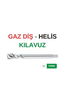 Ferre G 1/8 Gaz Diş Helis Kılavuz Ferre G 1/8 Gaz Diş Helis Kılavuz