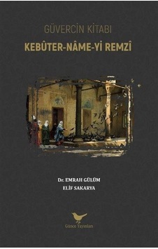 Güvercin Kitabı / Emrah Gülüm Güvercin Kitabı / Emrah Gülüm