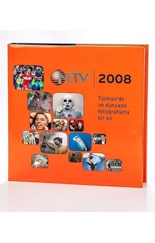 Almanak 2008 / Türkiye'de ve Dünyada Fotoğraflarla Bir Yıl / K...
