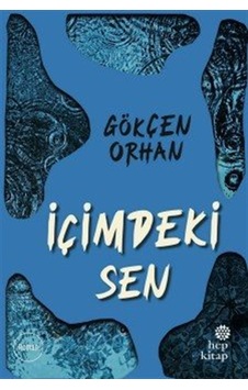 İçimdeki Sen / Gökçen Orhan İçimdeki Sen / Gökçen Orhan