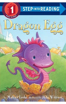 Dragon Egg Step Into Reading. Step 1 Dragon Egg Step Into Reading. Step 1