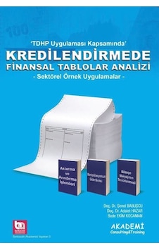 Kredilendirmede Finansal Tablolar Analizi Kredilendirmede Finansal Tablolar Analizi