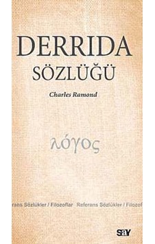 Derrida Sözlüğü - Charles Ramond - Say Yayınları