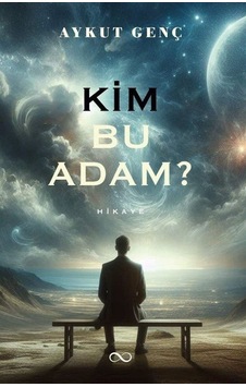 Kim Bu Adam / Aykut Genç Kim Bu Adam / Aykut Genç