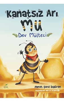 Kanatsız Arı Mu - 4 - Dev Mülteci Kanatsız Arı Mu - 4 - Dev Mülteci