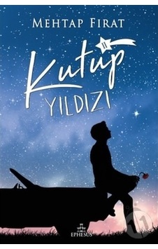 Kutup Yıldızı 2 Ciltli - Mehtap Fırat - Ephesus Yayınları Kutup Yıldızı 2 Ciltli - Mehtap Fırat - Ephesus Yayınları