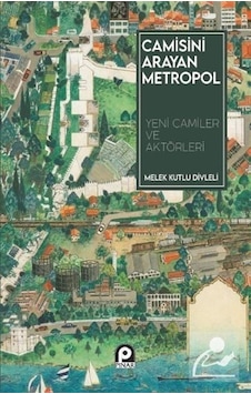 Camisini Arayan Metropol / Melek Kutlu Divleli