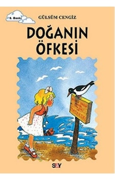 Doğanın Öfkesi - Gülsüm Cengiz - Say Çocuk Doğanın Öfkesi - Gülsüm Cengiz - Say Çocuk