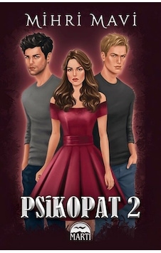 Psikopat - 2 - Mihri Mavi - Martı Yayınları