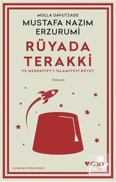 Mercankitap Rüyada Terakki Ve Medeniyet-I Islamiyeyi Rüyet Açıklamalı Ori...