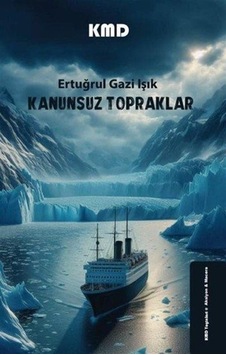 Kanunsuz Topraklar / Ertuğrul Gazi Işık Kanunsuz Topraklar / Ertuğrul Gazi Işık