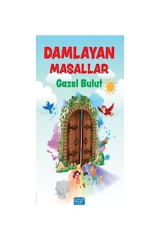 Damlayan Masallar - Gazel Bulut - Bando Damlayan Masallar - Gazel Bulut - Bando