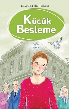 Küçük Besleme - Kemalettin Tuğcu - Uçan At Küçük Besleme - Kemalettin Tuğcu - Uçan At