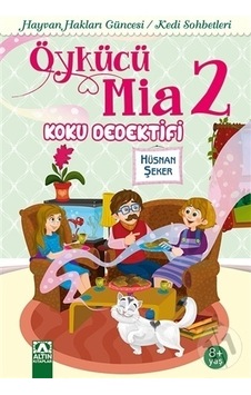 Altın Yayınları Öykücü Mia 2 Koku Dedektifleri Altın Yayınları Öykücü Mia 2 Koku Dedektifleri