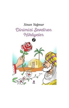 Mercankitap Dinimizi Sevdiren Hikayeler 2 / Sinan Yağmur