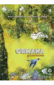 Ormana Güzelleme