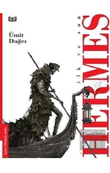 İlk ve Son - Hermes - Ümit Dağcı - Vaveyla