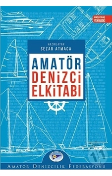Amatör Denizci El Kitabı Amatör Denizci El Kitabı