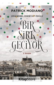 Bir Sirk Geçiyor - Patrick Modiano - Varlık Yayınları