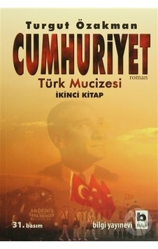 Bilgi Yayınları Cumhuriyet 2 Türk Mucizesi Bilgi Yayınları Cumhuriyet 2 Türk Mucizesi