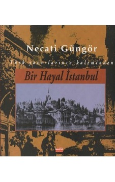 Bir Hayal İstanbul Bir Hayal İstanbul