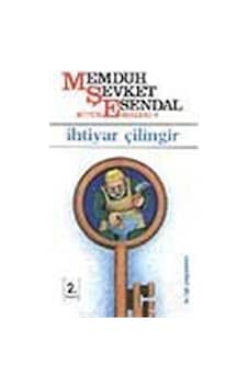 İhtiyar Çilingir - Memduh Şevket Esendal - Bilgi Yayınevi İhtiyar Çilingir - Memduh Şevket Esendal - Bilgi Yayınevi