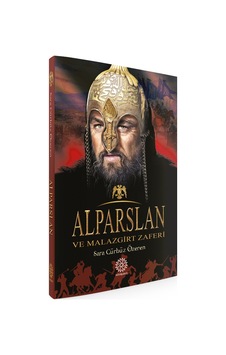 Alparslan ve Malazgirt Zaferi