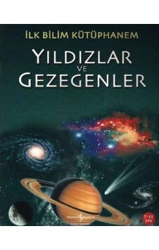 Ers- İlk Bilim Kütüphanem Yıldızlar Ve Gezegenler Ers- İlk Bilim Kütüphanem Yıldızlar Ve Gezegenler