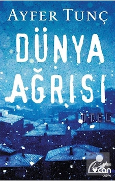 Mercankitap Dünya Ağrısı / Ayfer Tunç Mercankitap Dünya Ağrısı / Ayfer Tunç