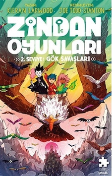 Zindan Oyunları / 2. Seviye: Gök Savaşları / Kieran Larwood Zindan Oyunları / 2. Seviye: Gök Savaşları / Kieran Larwood