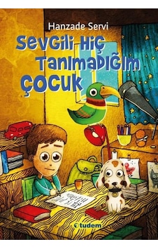Sevgili Hiç Tanımadığım Çocuk - Hanzade Servi - Tudem Yayınları Sevgili Hiç Tanımadığım Çocuk - Hanzade Servi - Tudem Yayınları