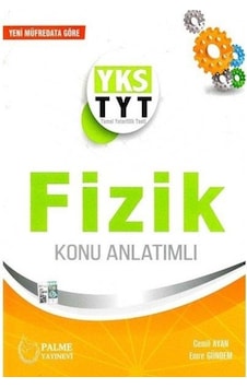 Tyt Fizik Konu Anlatım - Palme Yayınları Tyt Fizik Konu Anlatım - Palme Yayınları