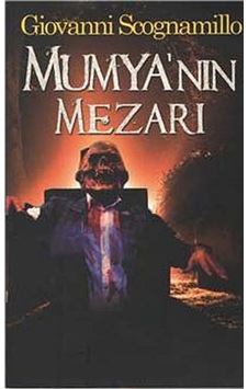 Mumya'nın Mezarı Giovanni Scognamillo Kum Saati Yayınları